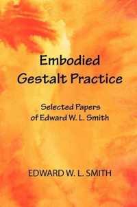 Embodied Gestalt Practice