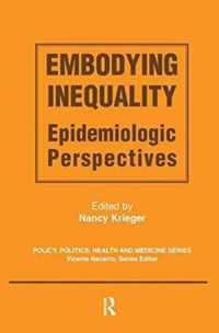 Embodying Inequality