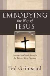 Embodying the Way of Jesus