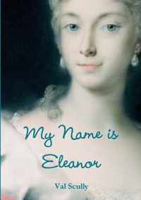 My Name is Eleanor