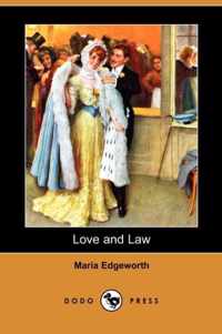 Love and Law (Dodo Press)