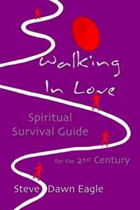 Walking In Love