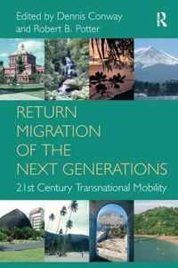 Return Migration of the Next Generations