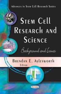 Stem Cell Research & Science