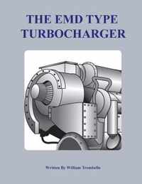 The Electro-Motive Type Turbocharger