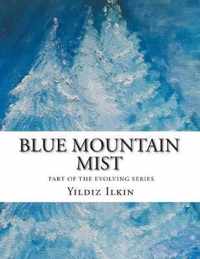 Blue Mountain Mist