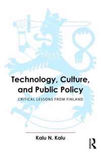 Technology, Culture, and Public Policy