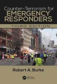 Counter-Terrorism for Emergency Responders