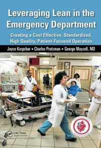 Leveraging Lean in the Emergency Department