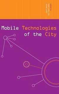 Mobile Technologies of the City