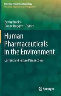 Human Pharmaceuticals in the Environment