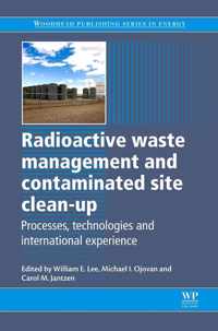 Radioactive Waste Management and Contaminated Site Clean-Up