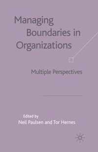 Managing Boundaries in Organizations