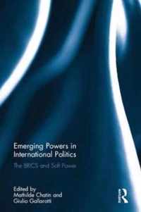 Emerging Powers in International Politics