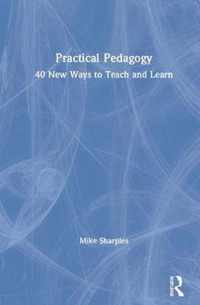 Practical Pedagogy