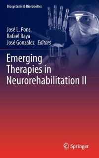 Emerging Therapies in Neurorehabilitation II