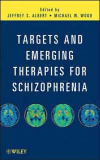 Targets and Emerging Therapies for Schizophrenia