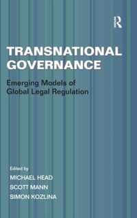 Transnational Governance: Emerging Models of Global Legal Regulation