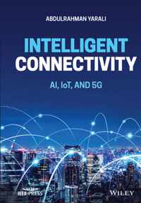 Intelligent Connectivity - AI, IoT, and 5G