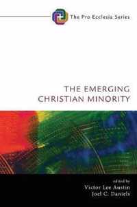 The Emerging Christian Minority