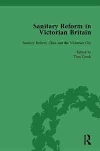 Sanitary Reform in Victorian Britain, Part II vol 5