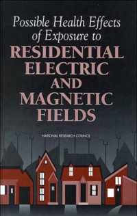 Possible Health Effects of Exposure to Residential Electric and Magnetic Fields