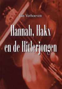 Hannah, Hakx En De Hitlerjongen