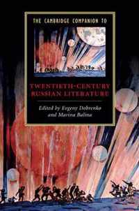 The Cambridge Companion to Twentieth-Century Russian Literature