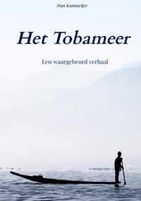 Het Tobameer - Stan Kammeijer - Paperback (9789464053944)