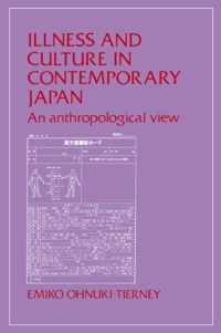 Illness and Culture in Contemporary Japan