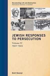 Jewish Responses to Persecution