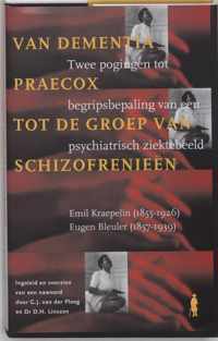 Dementia Praecox Groep Schizofrenieen