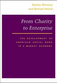 From Charity to Enterprise