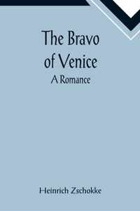 The Bravo of Venice