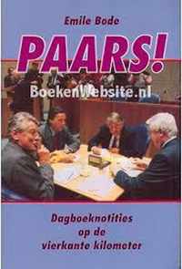 PAARS! DAGBOEKNOTITIES OP VIERKANTE KM