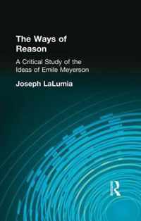 The Ways of Reason