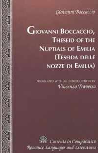 Theseid of the Nuptials of Emilia. Teseida delle nozze di Emilia