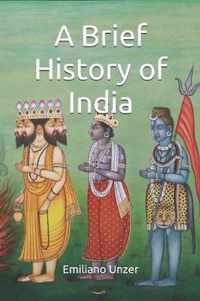 A Brief History of India