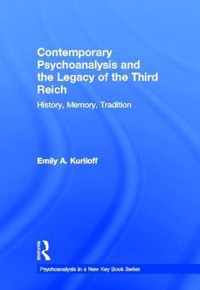 Contemporary Psychoanalysis and the Legacy of the Third Reich