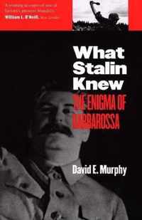 What Stalin Knew