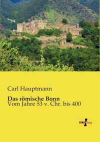 Das roemische Bonn