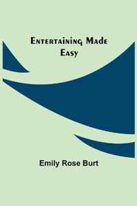 Entertaining Made Easy