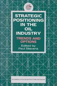 Strategic Positioning in the Oil Industry