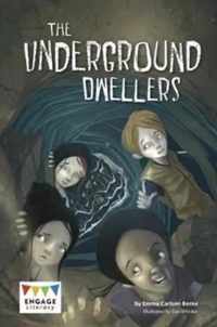 The Underground Dwellers