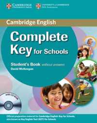 Complete Key For Schools Student'S Book Without Answers With