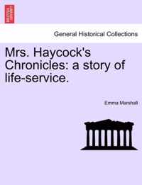 Mrs. Haycock's Chronicles