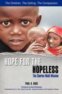 Hope for the Hopeless