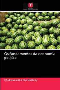 Os fundamentos da economia politica