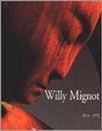 Willy Mignot 1915 - 1972