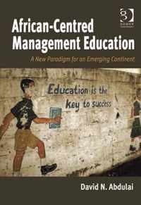 African-Centred Management Education